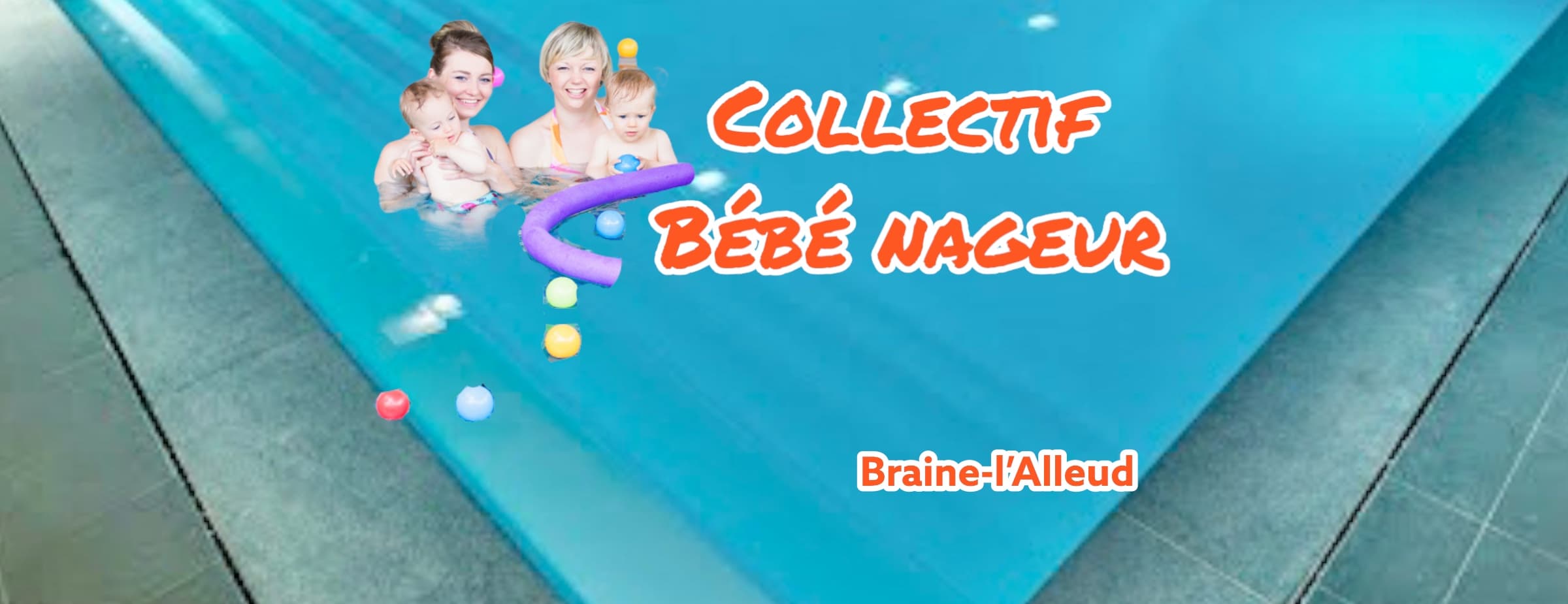 👨‍👩‍👧‍👦Collectif Bébés nageurs