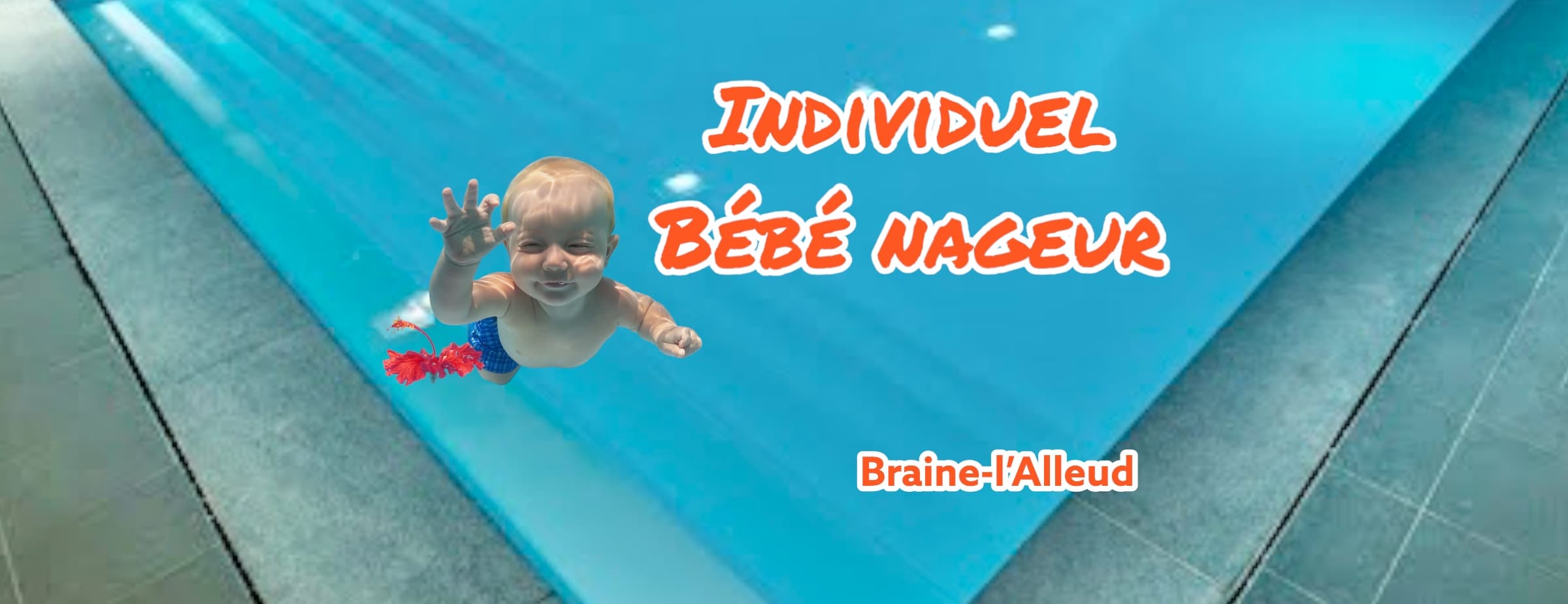 👶 Individuel Bébé Nageur
